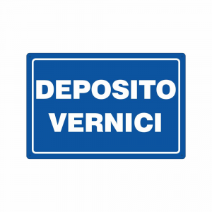 Cartello Deposito Vernici