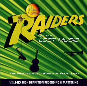 RAIDERS OF THE LOST MUSIC
