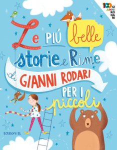 Le più belle storie e rime di Gianni Rodari per i piccoli