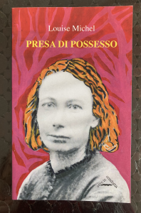 Presa di Possesso - Louise Michel