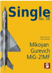 SINGLE NO. 38 MIKOYAN GUREVICH MIG-21MF
