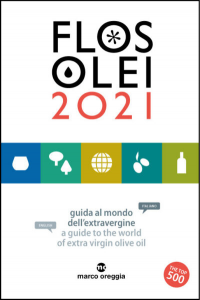 Flos Olei 2021 | a guide to the world of extra virgin olive oil