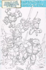 He-Man/TMNT The Crossover that almost was Behind the scenes sketchbook