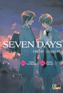 Seven Days - Friday Sunday (di Rihito Takarai)