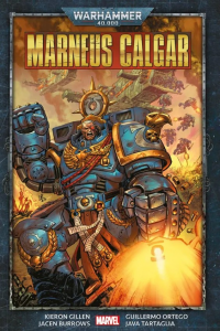 Fumetto: Warhammer 40,000 Marneus Calgar (cartonato) by Panini