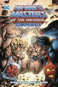 Fumetto: He-Man and the Masters of the Universe OMNIBUS 4 SCONTRI TRA MULTIVERSI by Panini