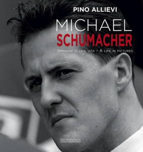 Michael Schumacher Immagini di Una Vita A life in Pictures