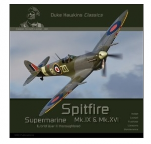 Supermarine Spitfire Mk.IX & Mk.XVI