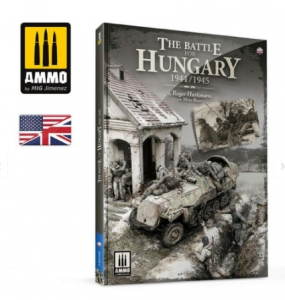 The Battle for Hungary 1944/1945