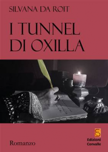 I tunnel di Oxilla_978-88-85434-54-7