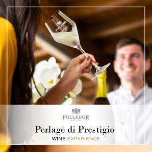 WINE EXPERIENCE - Perlage di prestigio - Prestige Perlage