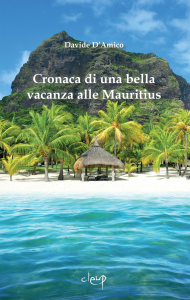 Cronaca di una bella vacanza alle Mauritius