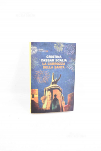 La carrozza della Santa | Cassar Scalia Cristina