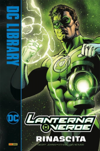 Fumetto: Lanterna Verde: Rinascita (cartonato) by Panini