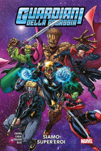 Fumetto: Guardiani della Galassia: Siamo Super Eroi (cartonato) by Panini 