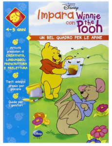 Album CREATIVITA' - Impara con Winnie the Pooh. Un bel quadro per le apine  -Disney libri