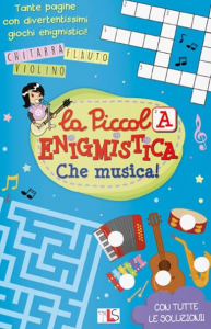 Libro LA PICCOLA ENIGMISTICA -Che Musica!