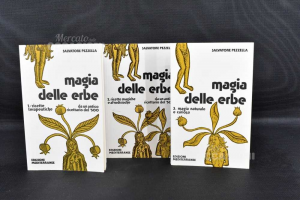 Magia delle erbe. Vol. 1/2/3: Magia naturale e curiosa | Pezzella Salvatore