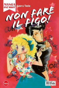 Manga: Non Fare il Figo by Sprea Comics