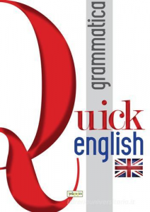 Quick english - Grammatica