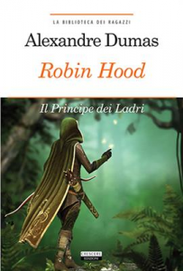 Robin Hood principe dei ladri