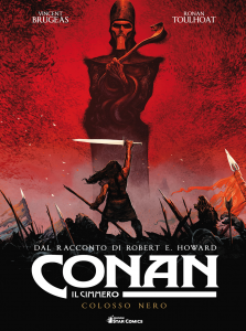 Fumetto: Conan Il Cimmerio 2 - Colosso Nero (cartonato) by Star Comics