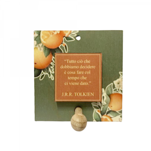Quadretto aforisma Tolkien con portachiavi 10x10 cm - Beccalli for Life