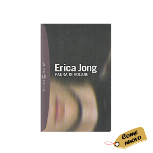 Libro Paura di volare di Erica Jong - Bompiani - Come nuovo