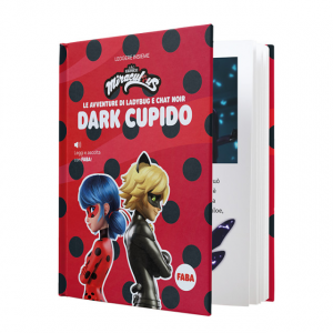 Faba Libro Le avventure di Ladybug e Chat Noir: Dark Cupido
