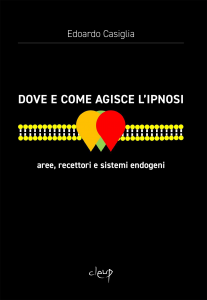 Dove e come agisce l'ipnosi