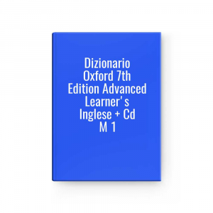 Dizionario Oxford 7th Edition Advanced Learner's Inglese + Cd M 1