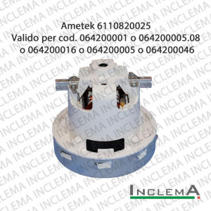 6110820025 Motore aspirazione AMETEK ITALIA per Lavapavimenti e aspirapolvere - 230 V 1200 W